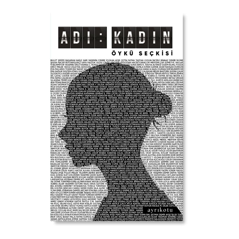 Adı: Kadın Öykü Seçkisi