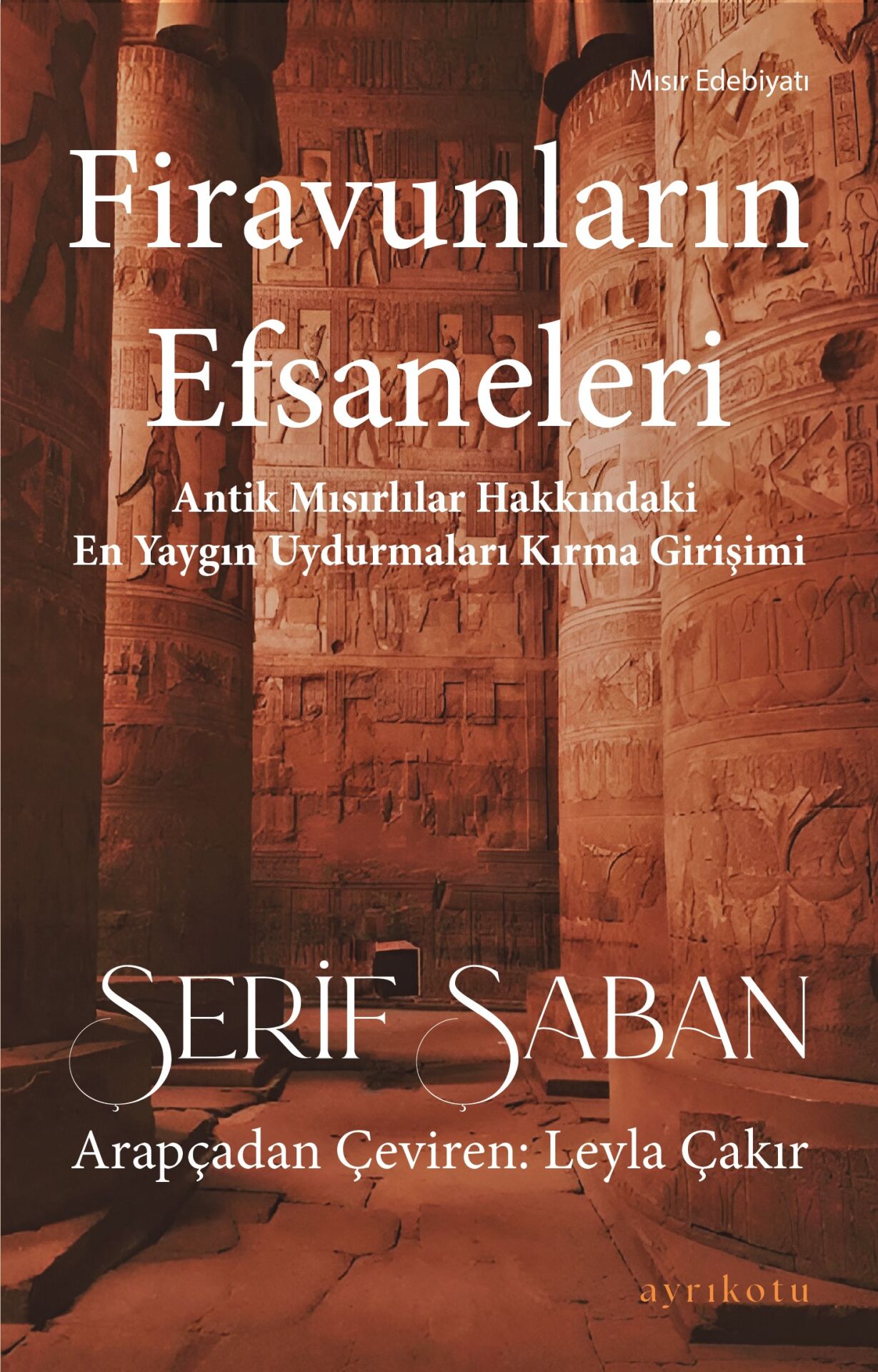 Firavunların Efsaneleri