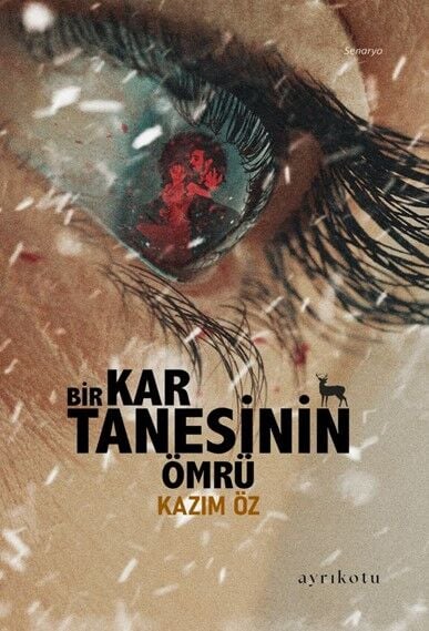 Bir Kar Tanesinin Ömrü