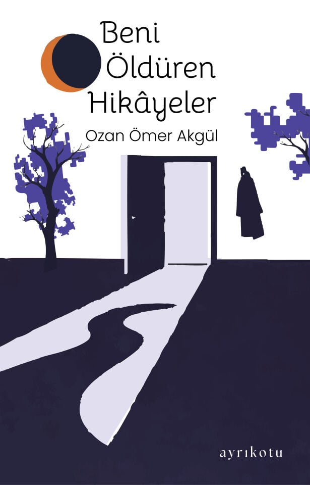 Beni Öldüren Hikayeler