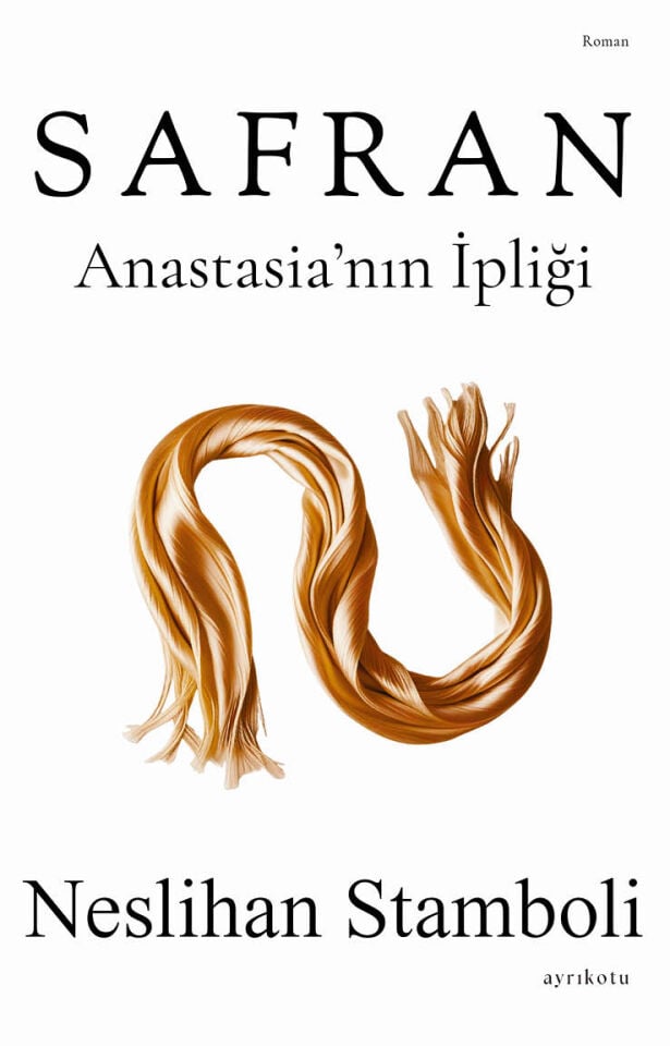 SAFRAN Anastasia'nın İpliği